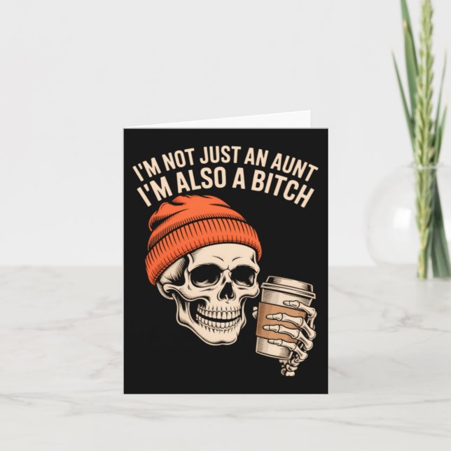 Aunt Funny Skeleton Auntie Card (Front)