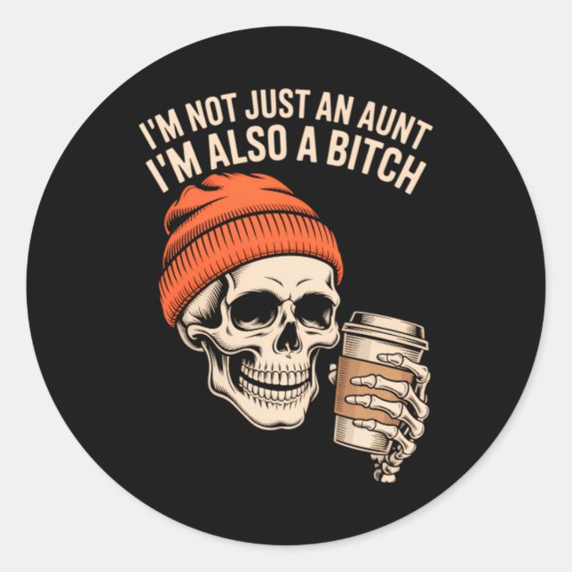 Aunt Funny Skeleton Auntie Classic Round Sticker (Front)