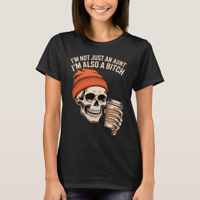 Aunt Funny Skeleton Auntie T-Shirt (Front)
