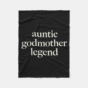 Aunt Godmother Legend Funny Godparent S Gift Aunt Fleece Blanket