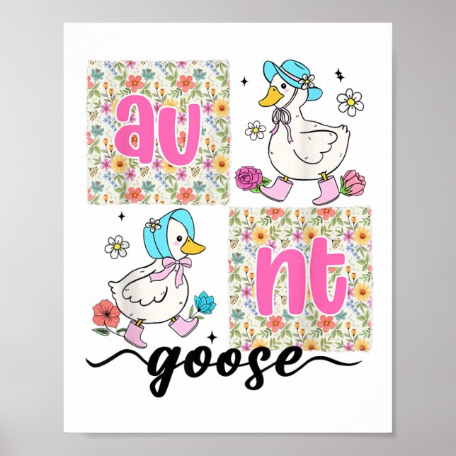 Aunt Goose Floral Happy Mothers Day For Auntie Nan Poster (Front)