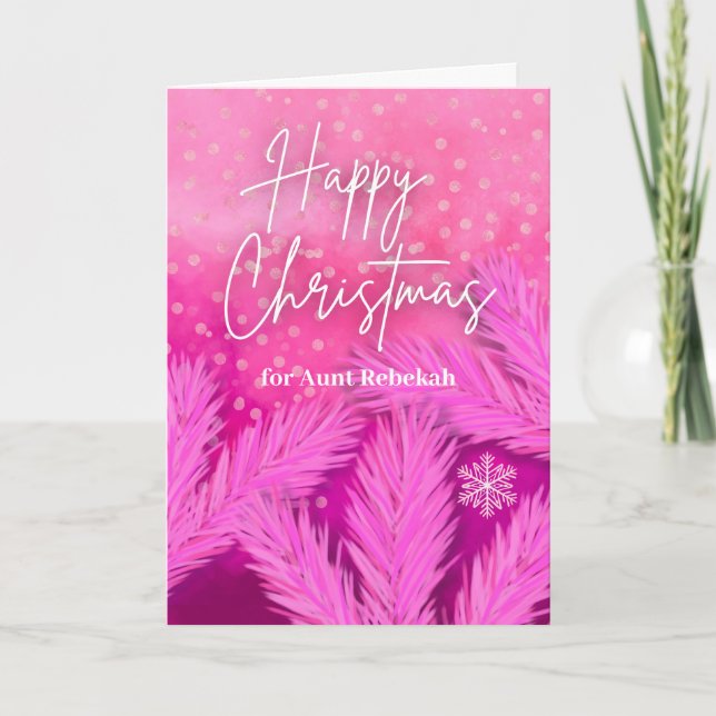 Aunt Happy Christmas in Pink with Pine Branches  Card (Front)