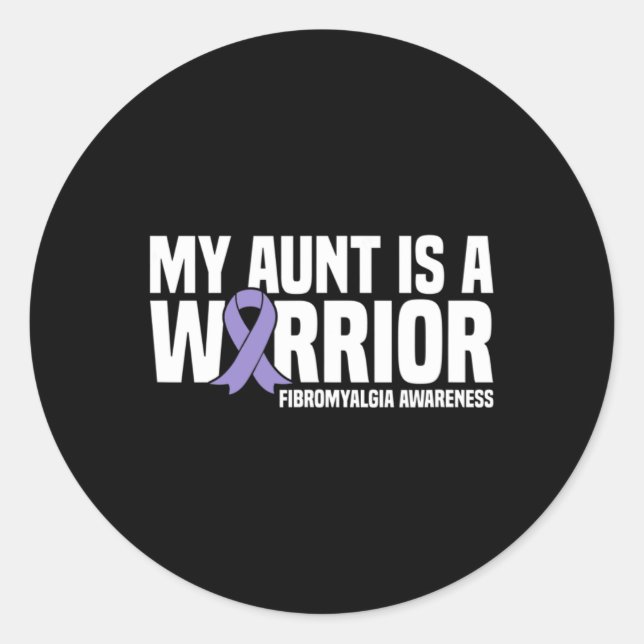Aunt Is A Warrior Fibromyalgia Awareness  Classic Round Sticker (Front)
