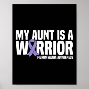 Aunt Is A Warrior Fibromyalgia Awareness Poster