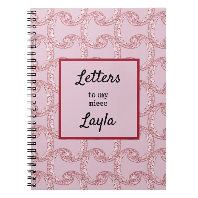 Aunt Letters To My Niece Pink Abstract Notebook (Front)