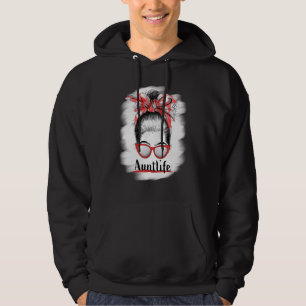 Aunt Life Messy Bun Sunglasses Bleached Auntie Mot Hoodie