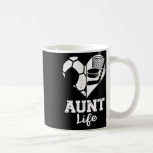 Aunt Life Soccer Hockey Heart Split Sports Game Da Coffee Mug