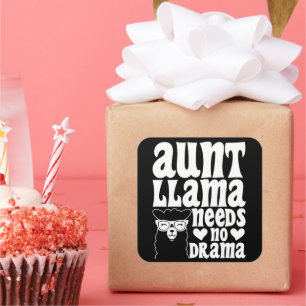 Aunt Llama Needs No Drama Auntie Birthday Funny Square Sticker