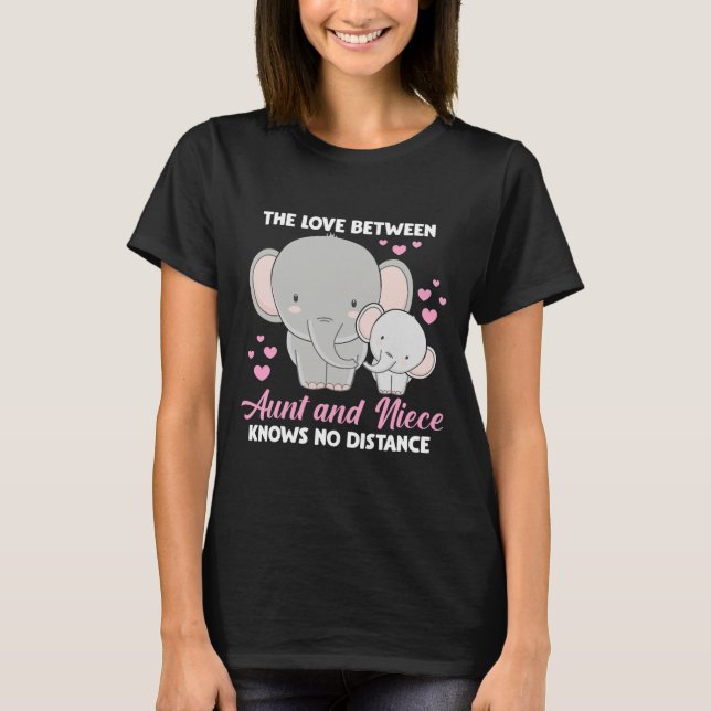 Aunt Niece Bond Love Cute Elephant T-Shirt (Front)