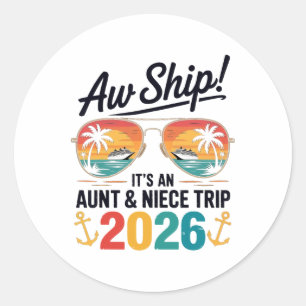 Aunt Niece Cruise Trip 2026 Summer Vacation Matchi Classic Round Sticker
