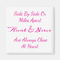 Aunt Niece Love Quote: Side By Side Or Miles Apart
