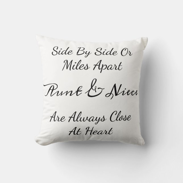 Aunt & Niece Quote – Side By Side or Miles Apart Cushion (Front)