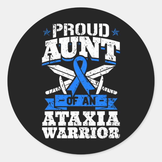 Aunt Of An Ataxia Warrior Awareness Ribbon Dystaxi Classic Round Sticker (Front)