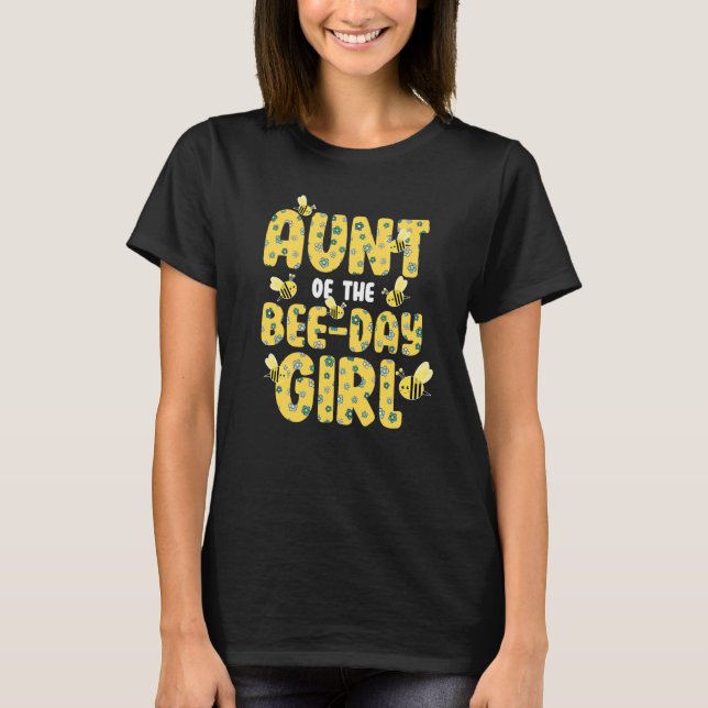 Aunt Of Bee Day Girl Honey Beekeeper Beekeeping Gr T-Shirt (Front)