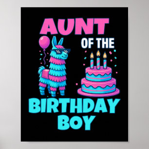 Aunt Of Birthday Boy Llama Pinata Party Family Mat Poster