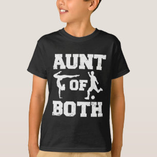 Aunt Of Both Gymnastics And Soccer Gymnast Soccer T-Shirt
