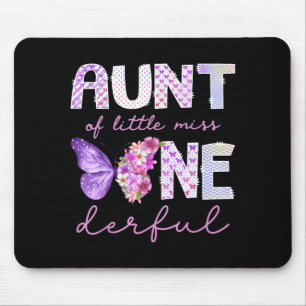 Aunt of little miss onederful butterfly 1st mouse mat