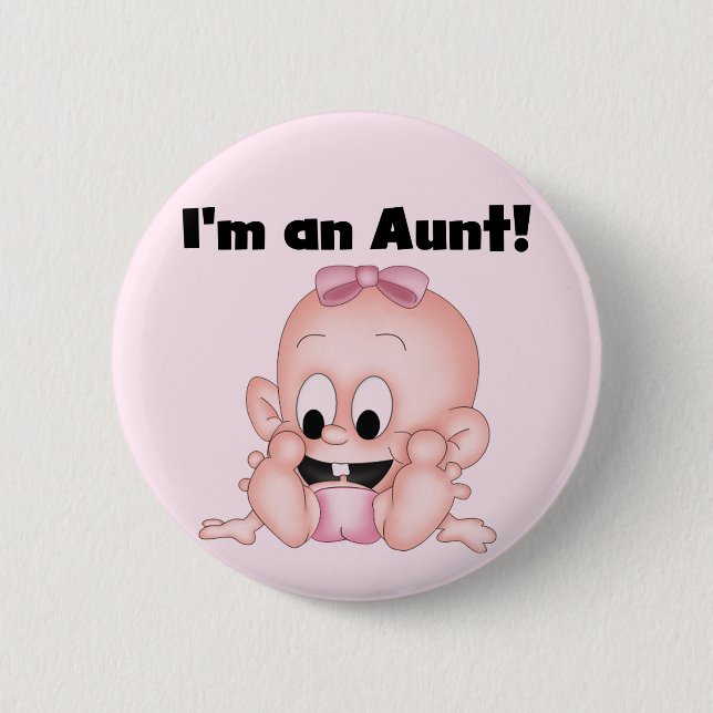 Aunt of New Niece Tshirts and Gifts 6 Cm Round Badge (Front)