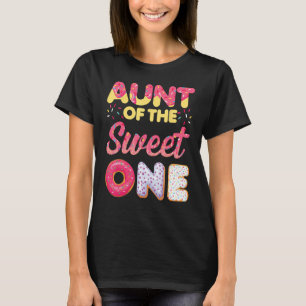 Aunt Of Sweet One First Birthday Doughnut Theme T-Shirt