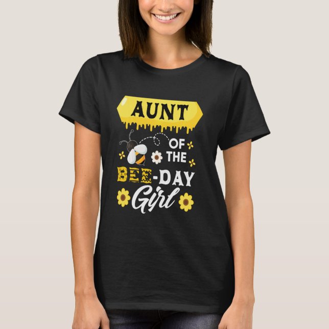 Aunt Of The Bee Birthday Girl Family Matching Hive T-Shirt (Front)