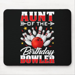 Aunt Of The Birthday Bowler Bday Bowling Party Cel Mouse Mat