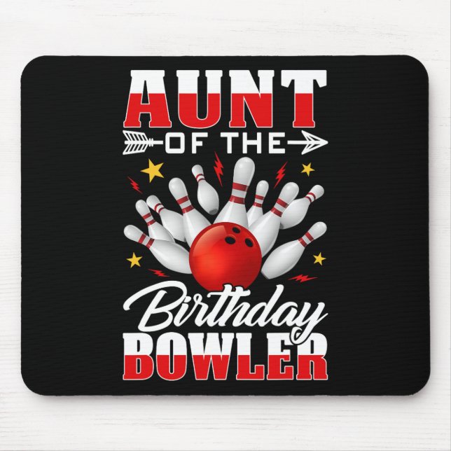 Aunt Of The Birthday Bowler Bday Bowling Party Cel Mouse Mat (Front)