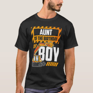 Aunt Of the Birthday Boy Construction Family Match T-Shirt