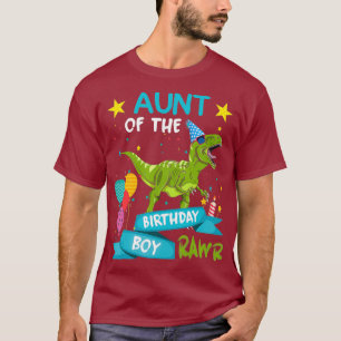 Aunt Of The Birthday Boy Dinosaur T-Shirt