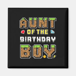 Aunt Of The Birthday Boy Gamer Pixel Birthday Part Magnet