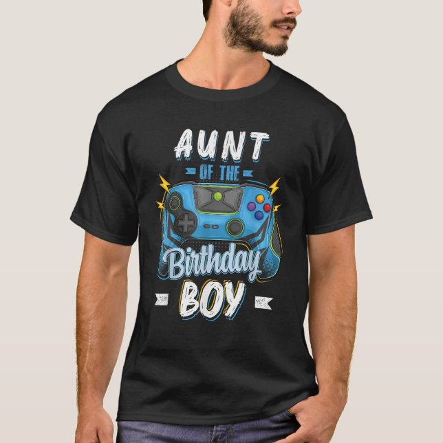 Aunt of the Birthday Boy Matching family Video Gam T-Shirt (Front)