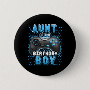 Aunt Of The Birthday Boy Matching Video Game Birth 6 Cm Round Badge
