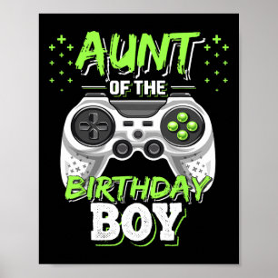 Aunt Of The Birthday Boy Matching Video Game Birth Poster