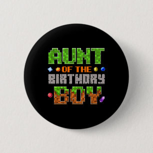 Aunt Of The Birthday Boy Party Video Gamer Pixel N 6 Cm Round Badge