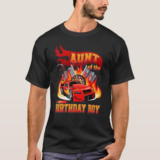 Aunt Of The Birthday Boy  Racing Car Birthday Fami T-Shirt (Front)