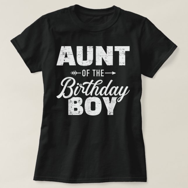 Aunt of the birthday boy son matching family T-Shirt (Design Front)