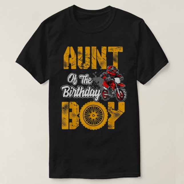Aunt of the Birthday Boy Tee Dirt Bike Bday Matchi (Design Front)