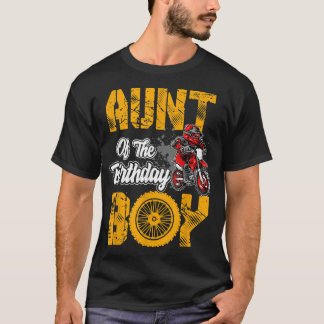 Aunt of the Birthday Boy Tee Dirt Bike Bday Matchi