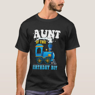 Aunt of the Birthday Boy Train Lover Party Family T-Shirt