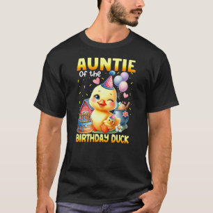 Aunt Of The Birthday Cute Duck Animals Theme Famil T-Shirt