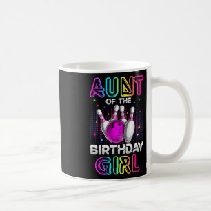 Aunt Of The Birthday Girl Bowler Kid Bowling Party Coffee Mug