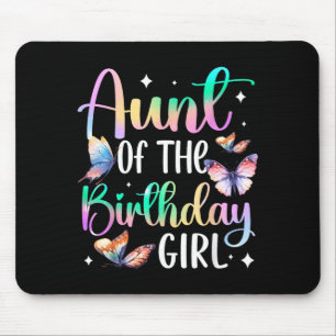 Aunt of The Birthday Girl Butterfly Party Matching Mouse Mat