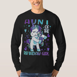 Aunt of the Birthday Girl Flossing Unicorn Aunt Wo T-Shirt