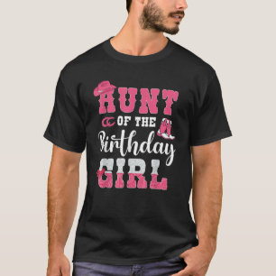 Aunt of the Birthday Girl Western Cowgirl Themed 2 T-Shirt