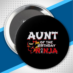 Aunt of the Birthday Ninja - Ninja Birthday Party 10 Cm Round Badge