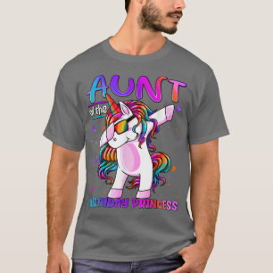Aunt of the Birthday Princess Dabbing Unicorn Aunt T-Shirt