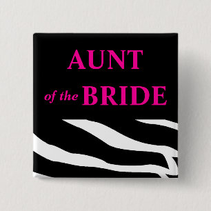 Aunt Of The Bride 15 Cm Square Badge