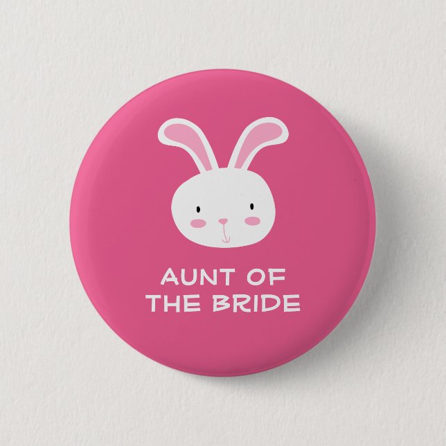 Aunt of the Bride 6 Cm Round Badge (Front)