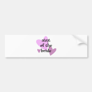 Aunt of the Bride Bumper Sticker