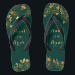 Aunt of the Bride Emerald Green & Gold Wedding Flip Flops<br><div class="desc">These gorgeous Aunt of the Bride emerald green and gold foliage flip flops feature golden foliage pattern and modern typography on timeless dark green background. It's a beautiful gift for your bridal party. View the collection on this page to find matching items. ♥Customise it with your information. ♥ If you...</div>