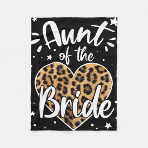 Aunt Of The Bride I Loved Her First Cute Leopard H Fleece Blanket